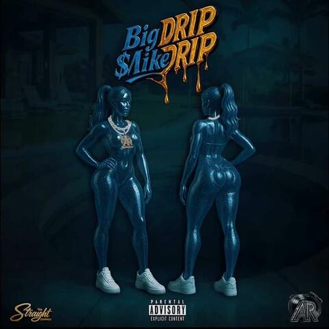 Drip Drip