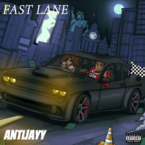 Fast Lane