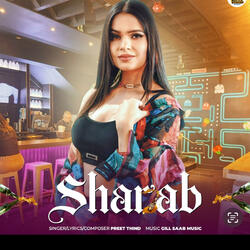 Shraab (feat. Gill Saab Music)