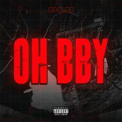 OH BBY (feat. Blu)