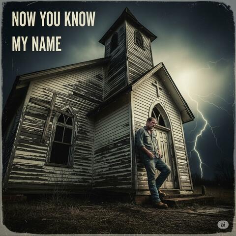 Now you know my name!