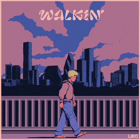 Walkin'