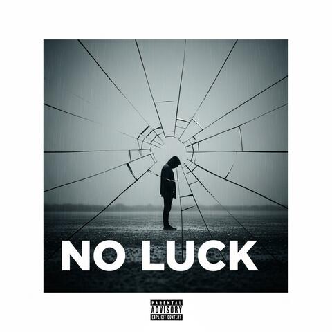 No Luck (feat. Trev & Lil Gabesta)