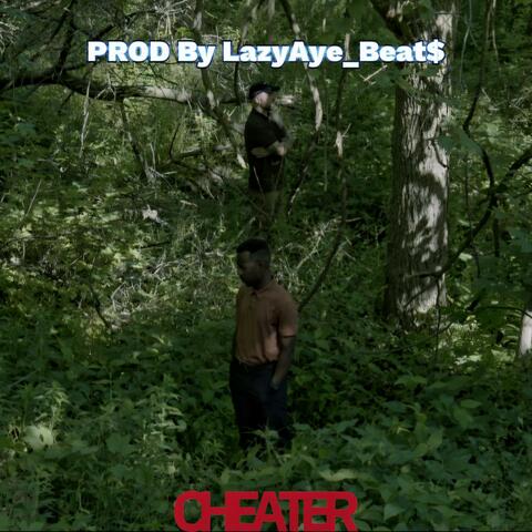 CHEATER