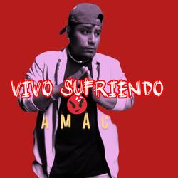 Vivo sufriendo