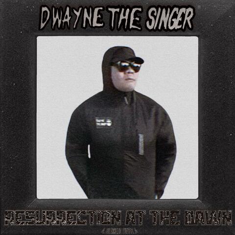 Resurrection at the Dawn