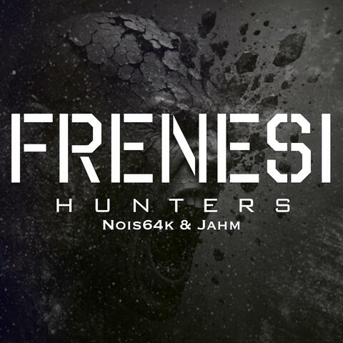 Frenesi (feat. Nois64k & Jahm)