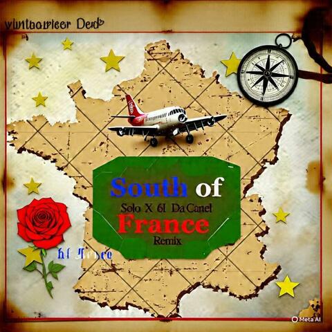 South of France  (feat. 6L Da Cartel) [Remix]