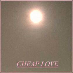 cheap love