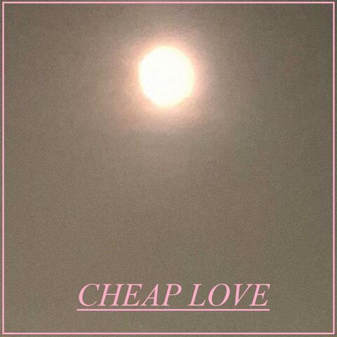cheap love