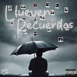 Llueven Recuerdos