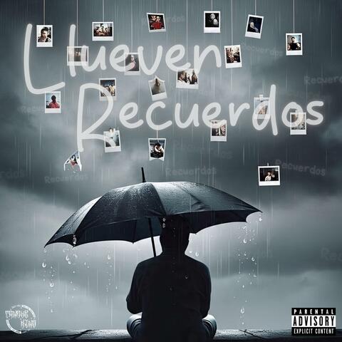 Llueven Recuerdos