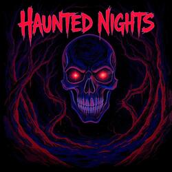 Haunted Nights