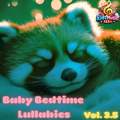 Baby Bedtime Lullabies vol. 3.5