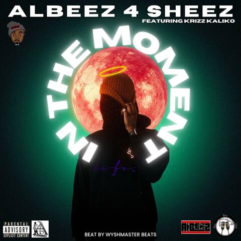 In The Moment (feat. Krizz Kaliko)