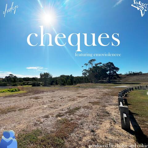 cheques (feat. emoviolencee)