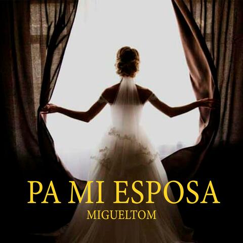 pa mi esposa