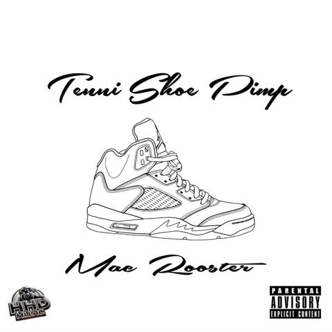 Tenni Shoe Pimp