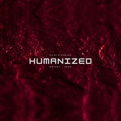 HUMANIZED