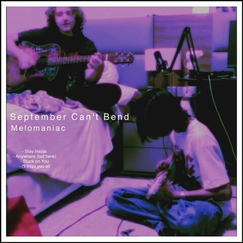 September Can't Bend