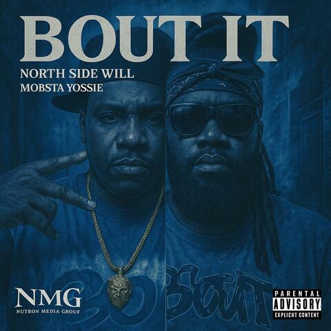 Bout It (feat. Mobsta Yossie)