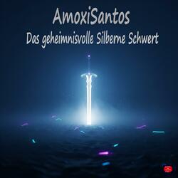 Das geheimnisvolle Silberne Schwert
