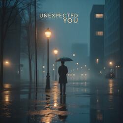 Unexpected You