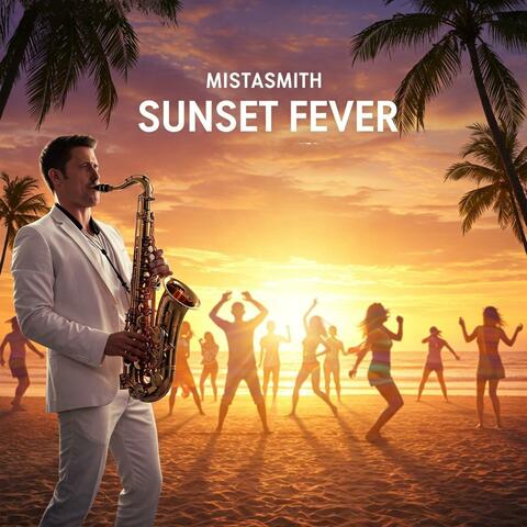 Sunset Fever