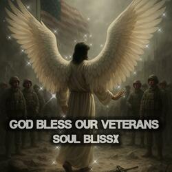 God bless our veterans (feat. Lil Blissx)