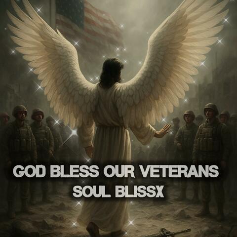God bless our veterans (feat. Lil Blissx)