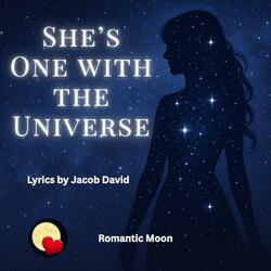 She's one with the Universe