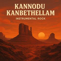 Kannodu Kanbethellam (Instrumental Rock)