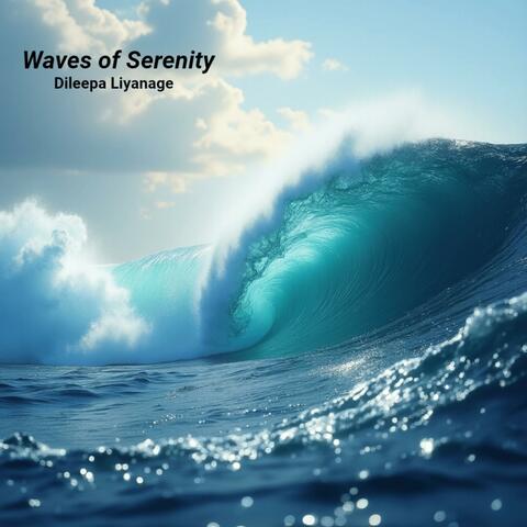 Waves of Serenity
