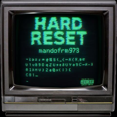 Hard reset