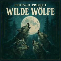 Wilde Wölfe