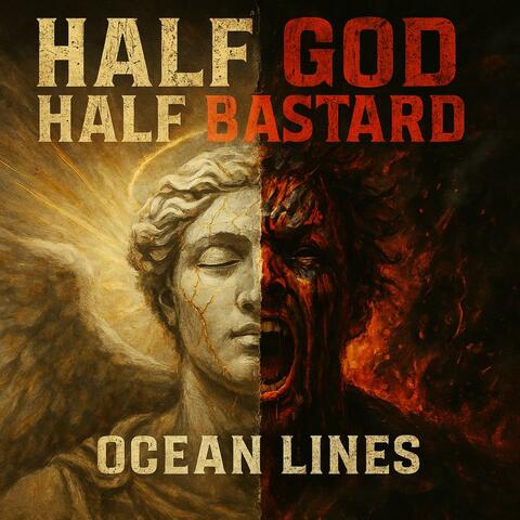 Half God, Half Bastard
