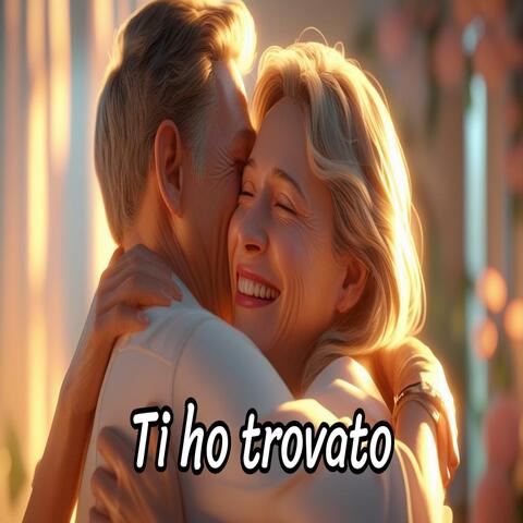 Ti ho trovato