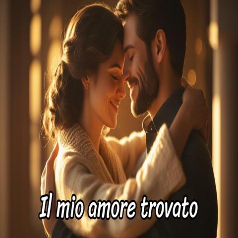 Il mio amore trovato