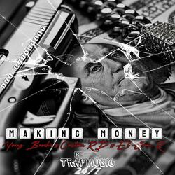 MAKING MONEY (feat. Cristian RD & El Gran R)