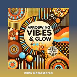 Afroswing 0208 (2025 Remastered)