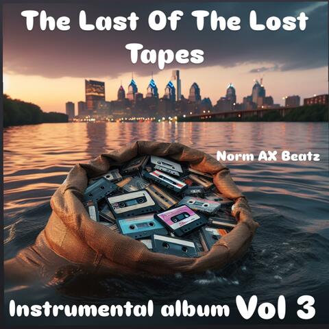 The Last Of The Lost Tapes, Vol. 3