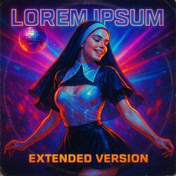 Lorem Ipsum 2.0 (Extended Version)