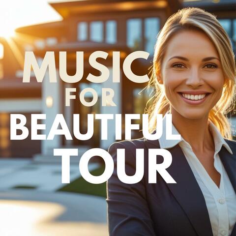 Beautiful Tour