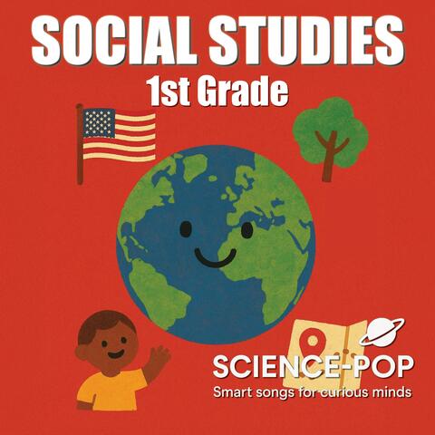1st Grade Social Studies – Our Big World