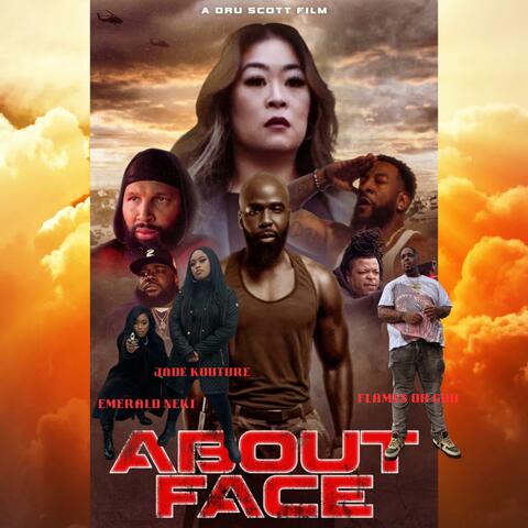 About Face (feat. Jade Kouture & Flames Oh God)