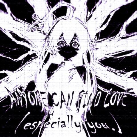 Anyone can find love (especially you.)