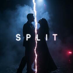Split (ultra slowed+reverb)