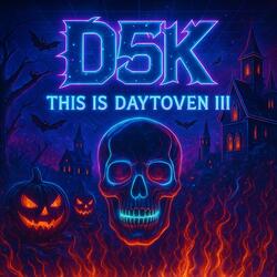 This Is Daytoven III