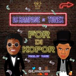 For Di Kopor (feat. Tunexbeatz)