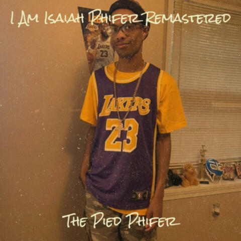 I Am Isaiah Phifer